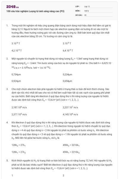 100 câu trắc nghiệm Lượng tử ánh sáng nâng cao (P3)