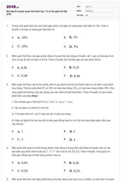 Bài tập Di truyền quần thể Sinh học 12 có lời giải chi tiết (P4)