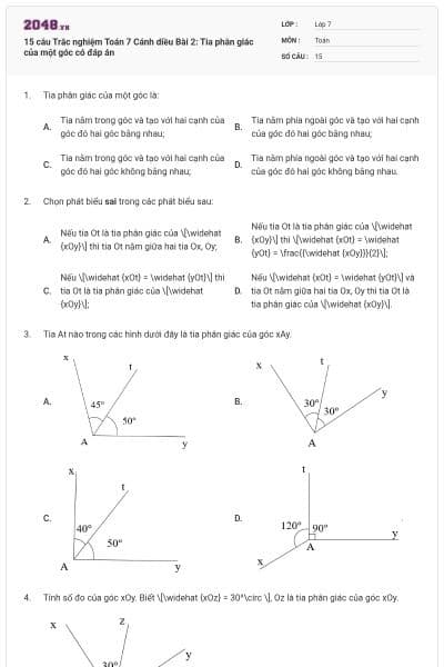 15 câu Trắc nghiệm Toán 7 Cánh diều Bài 2: Tia phân giác của một góc có đáp án