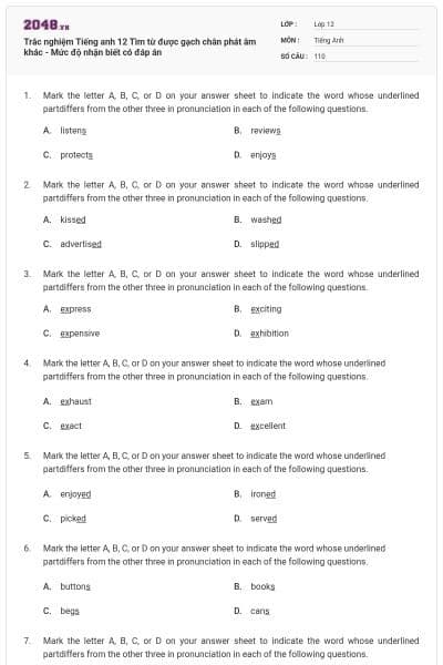 Trắc nghiệm Tiếng anh 12 Tìm từ được gạch chân phát âm khác - Mức độ nhận biết có đáp án