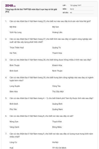 Tổng hợp đề thi thử THPTQG môn Địa lí cực hay có lời giải (P3)
