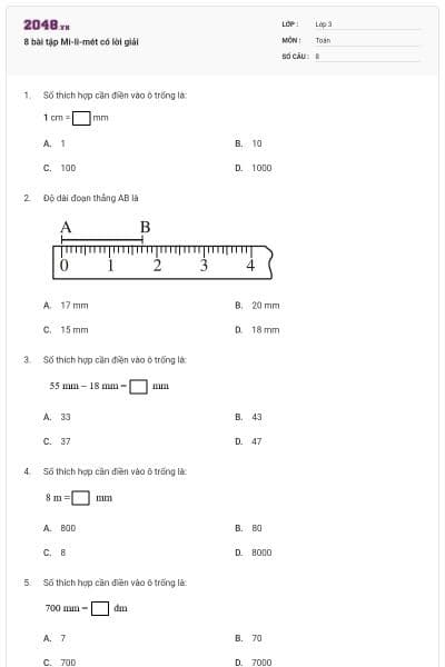 8 bài tập Mi-li-mét có lời giải