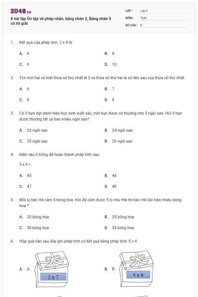 8 bài tập Ôn tập về phép nhân, bảng nhân 2, Bảng nhân 5 có lời giải