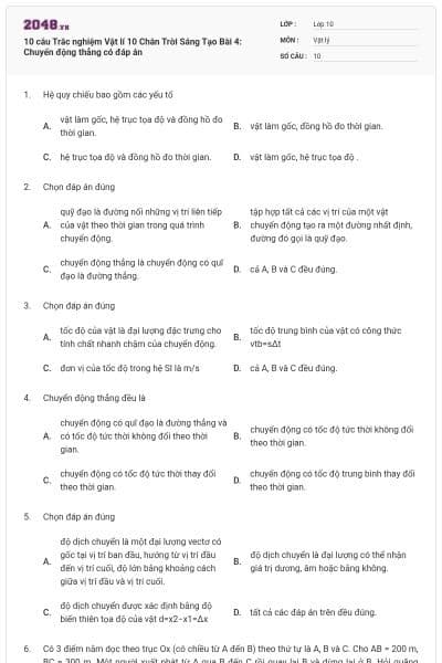 10 câu Trắc nghiệm Vật lí 10 Chân Trời Sáng Tạo Bài 4: Chuyển động thẳng có đáp án