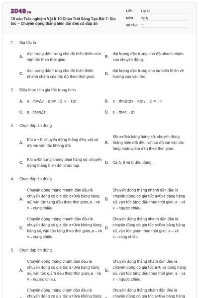 10 câu Trắc nghiệm Vật lí 10 Chân Trời Sáng Tạo Bài 7: Gia tốc – Chuyển động thẳng biến đổi đều có đáp án