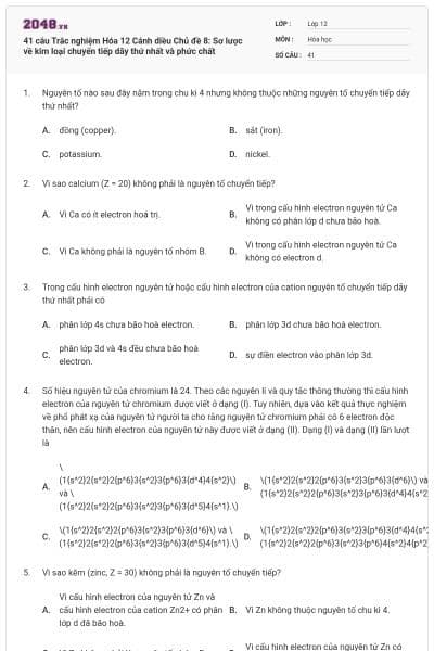 41 câu Trắc nghiệm Hóa 12 Cánh diều Chủ đề 8: Sơ lược về kim loại chuyển tiếp dãy thứ nhất và phức chất