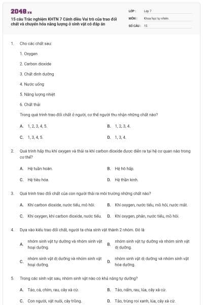 15 câu Trắc nghiệm KHTN 7 Cánh diều Vai trò của trao đổi chất và chuyển hóa năng lượng ở sinh vật có đáp án