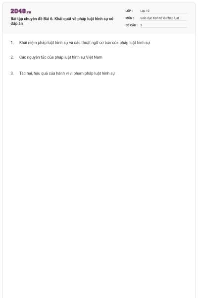 Bài tập chuyên đề Bài 6. Khái quát về pháp luật hình sự có đáp án