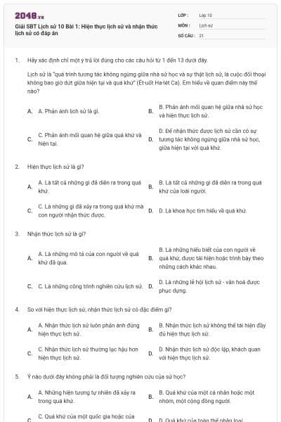 Giải SBT Lịch sử 10 Bài 1: Hiện thực lịch sử và nhận thức lịch sử có đáp án