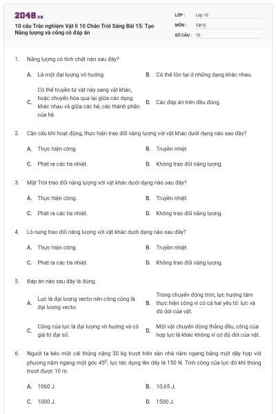 10 câu Trắc nghiệm Vật lí 10 Chân Trời Sáng Bài 15: Tạo Năng lượng và công có đáp án