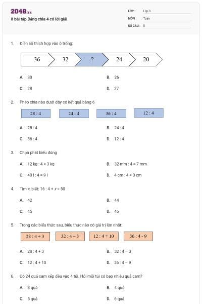 8 bài tập Bảng chia 4 có lời giải