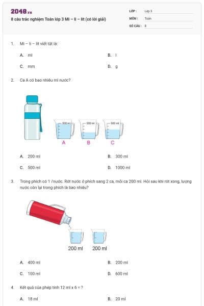 8 câu trắc nghiệm Toán lớp 3 Mi – li – lít (có lời giải)