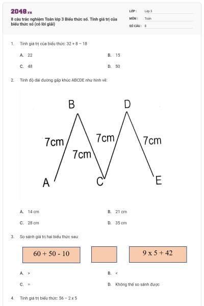 8 câu trắc nghiệm Toán lớp 3 Biểu thức số. Tính giá trị của biểu thức số (có lời giải)