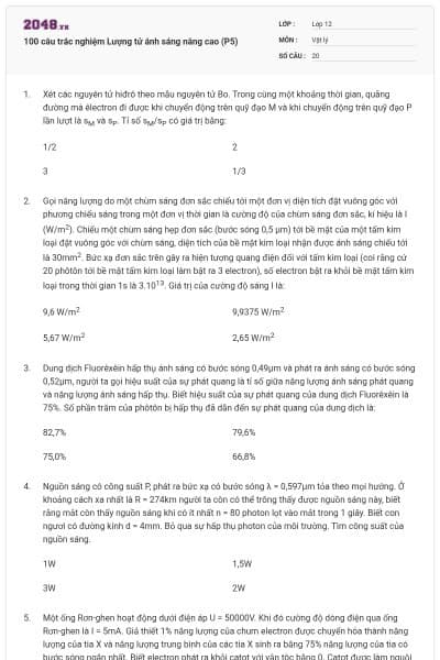 100 câu trắc nghiệm Lượng tử ánh sáng nâng cao (P5)
