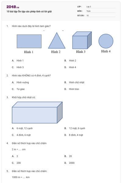 10 bài tập Ôn tập các phép tính có lời giải