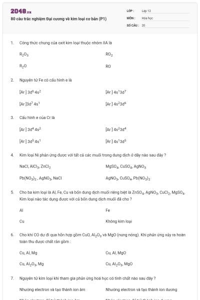 80 câu trắc nghiệm Đại cương về kim loại cơ bản (P1)