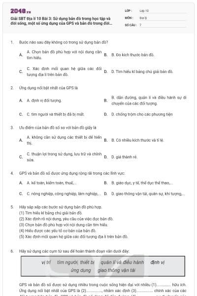 Giải SBT Địa lí 10 Bài 3: Sử dụng bản đồ trong học tập và đời sống, một số ứng dụng của GPS và bản đồ trong đời sống có đáp án