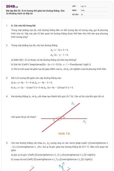 Bài tập Bài 20. Vị trí tương đối giữa hai đường thẳng. Góc và khoảng cách có đáp án