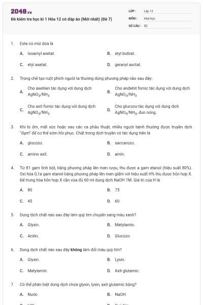 Đề kiểm tra học kì 1 Hóa 12 có đáp án (Mới nhất) (Đề 7)