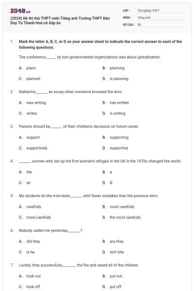 (2024) Đề thi thử THPT môn Tiếng anh Trường THPT Đào Duy Từ Thanh Hoá có đáp án
