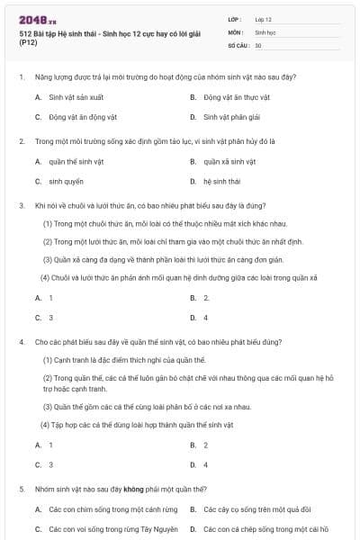 512 Bài tập Hệ sinh thái - Sinh học 12 cực hay có lời giải (P12)