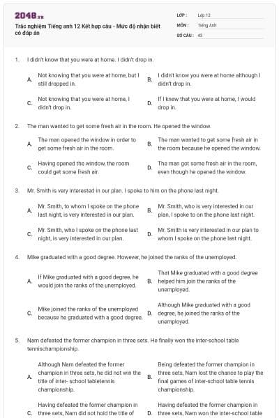 Trắc nghiệm Tiếng anh 12 Kết hợp câu - Mức độ nhận biết có đáp án