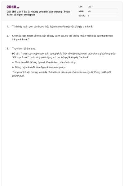 Giải SBT Văn 7 Bài 3: Những góc nhìn văn chương ( Phần 4: Nói và nghe) có đáp án