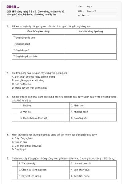 Giải SBT công nghệ 7 Bài 3. Gieo trồng, chăm sóc và phòng trừ sâu, bệnh cho cây trồng có đáp án
