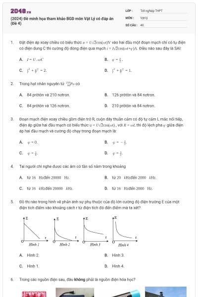 (2024) Đề minh họa tham khảo BGD môn Vật Lý có đáp án (Đề 4)