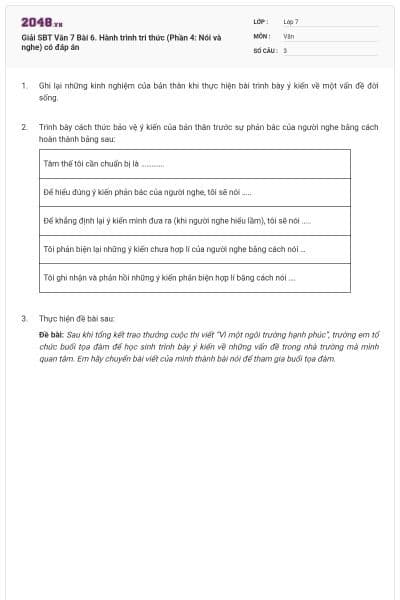 Giải SBT Văn 7 Bài 6. Hành trình tri thức (Phần 4: Nói và nghe) có đáp án