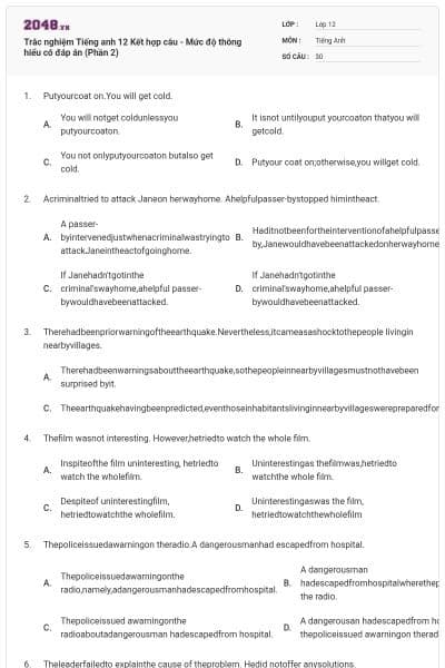 Trắc nghiệm Tiếng anh 12 Kết hợp câu - Mức độ thông hiểu có đáp án (Phần 2)