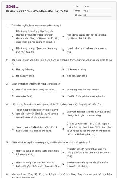 Đề kiểm tra Vật lí 12 học kì 2 có đáp án (Mới nhất) (Đề 25)