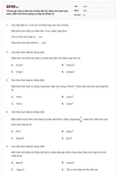 18 bài tập Toán 3 Kết nối tri thức Bài 52: Diện tích hình chữ nhật. Diện tích hình vuông có đáp án (Phần 2)