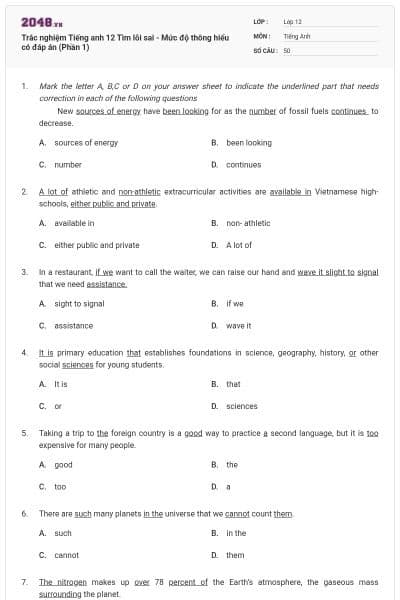 Trắc nghiệm Tiếng anh 12 Tìm lỗi sai - Mức độ thông hiểu có đáp án (Phần 1)