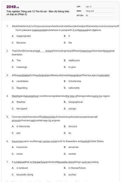 Trắc nghiệm Tiếng anh 12 Tìm lỗi sai - Mức độ thông hiểu có đáp án (Phần 2)