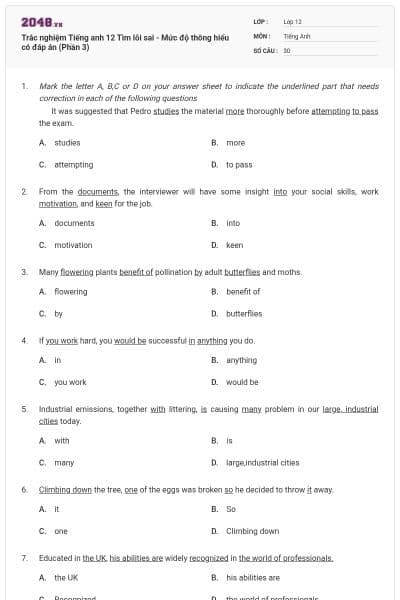Trắc nghiệm Tiếng anh 12 Tìm lỗi sai - Mức độ thông hiểu có đáp án (Phần 3)