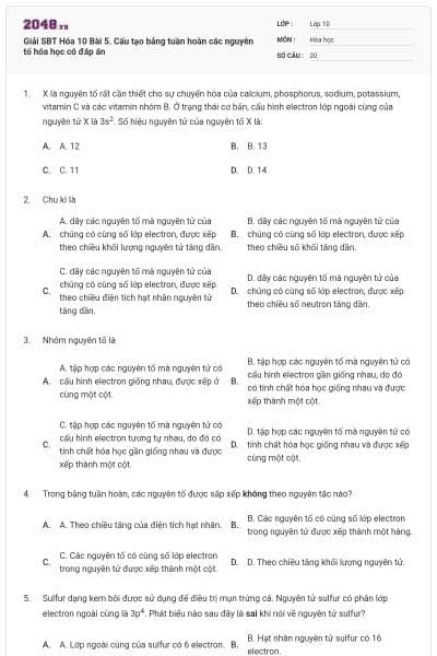 Giải SBT Hóa 10 Bài 5. Cấu tạo bảng tuần hoàn các nguyên tố hóa học có đáp án