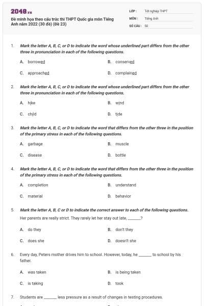 Đề minh họa theo cấu trúc thi THPT Quốc gia môn Tiếng Anh năm 2022 (30 đề) (Đề 23)