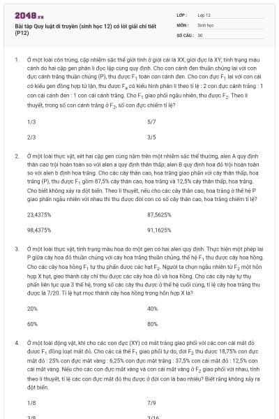 Bài tâp Quy luật di truyền (sinh học 12) có lời giải chi tiết (P12)