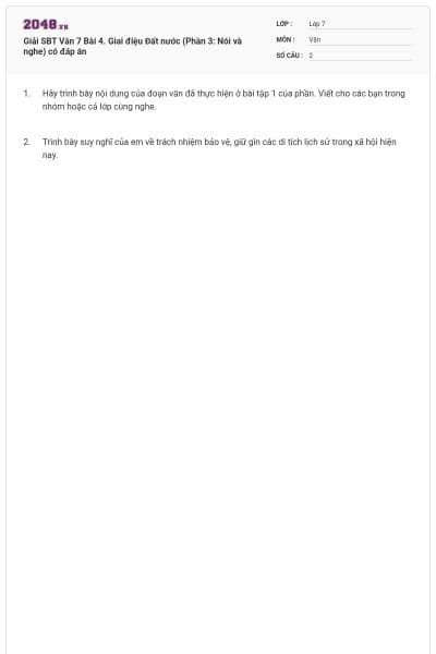 Giải SBT Văn 7 Bài 4. Giai điệu Đất nước (Phần 3: Nói và nghe) có đáp án