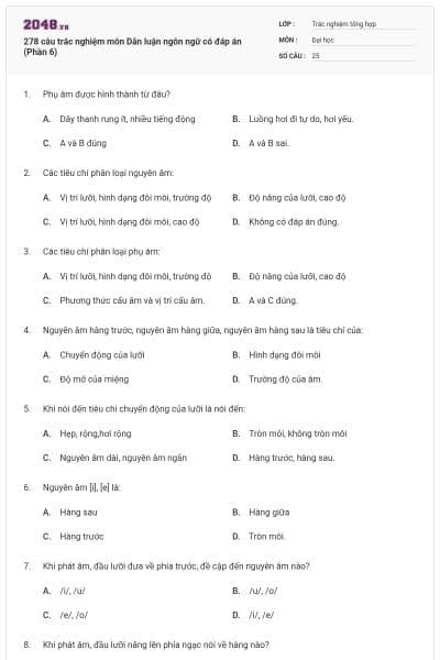 278 câu trắc nghiệm môn Dẫn luận ngôn ngữ có đáp án (Phần 6)