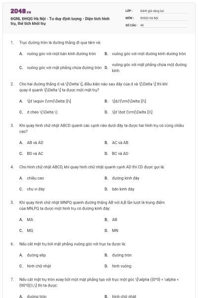 ĐGNL ĐHQG Hà Nội - Tư duy định lượng - Diện tích hình trụ, thể tích khối trụ