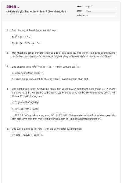 Đề kiểm tra giữa học kì 2 môn Toán 9 ( Mới nhất)_ đề 6