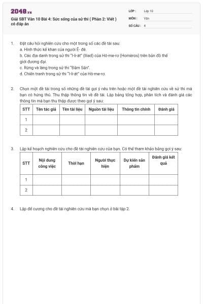 Giải SBT Văn 10 Bài 4: Sức sống của sử thi ( Phần 2: Viết ) có đáp án