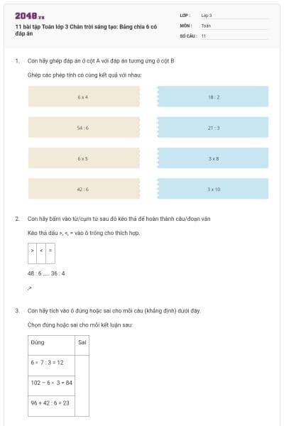 11 bài tập Toán lớp 3 Chân trời sáng tạo: Bảng chia 6 có đáp án