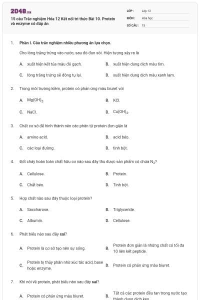 15 câu Trắc nghiệm Hóa 12 Kết nối tri thức Bài 10. Protein và enzyme có đáp án