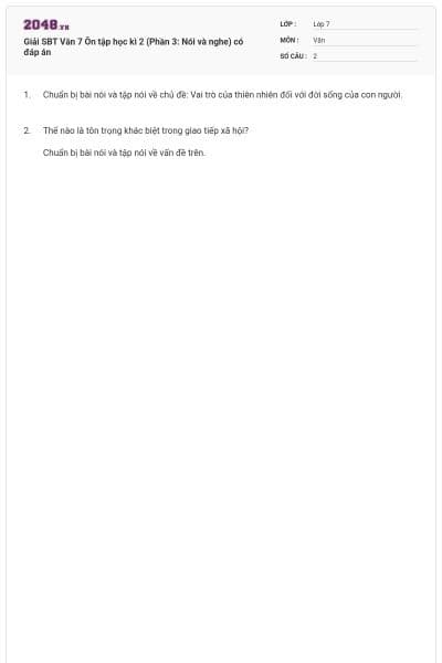 Giải SBT Văn 7 Ôn tập học kì 2 (Phần 3: Nói và nghe) có đáp án