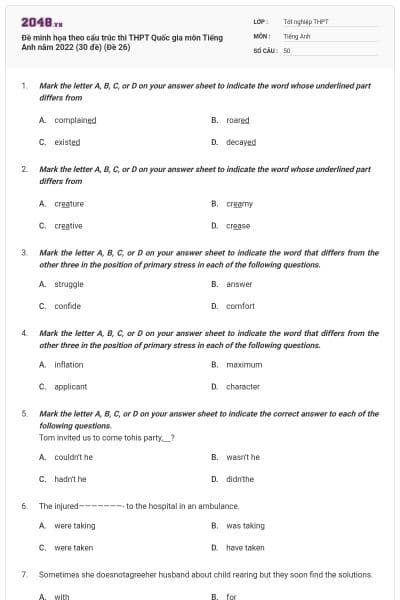 Đề minh họa theo cấu trúc thi THPT Quốc gia môn Tiếng Anh năm 2022 (30 đề) (Đề 26)