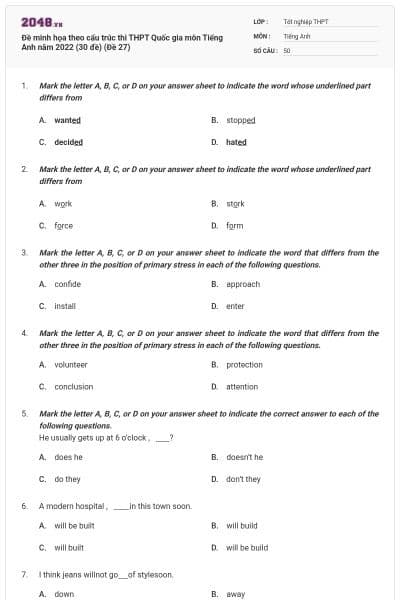 Đề minh họa theo cấu trúc thi THPT Quốc gia môn Tiếng Anh năm 2022 (30 đề) (Đề 27)