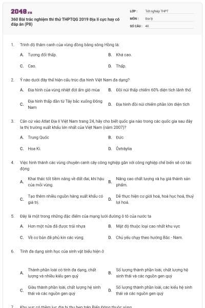 360 Bài trắc nghiệm thi thử THPTQG 2019 Địa lí cực hay có đáp án (P8)